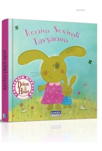 Benim Sevimli Tavşanım; Dokun Hisset Kitapları - 2