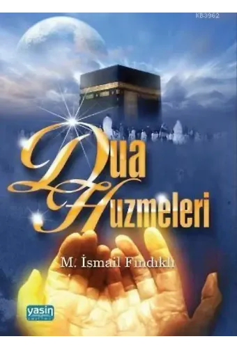 Dua Hüzmeleri