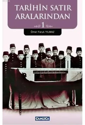 Tarihin Satır Aralarından 1