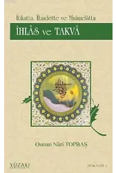 İhlas ve Takva