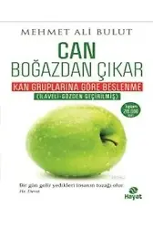 Can Boğazdan Çıkar; Kan Gruplarına Göre Beslenme Tablolu