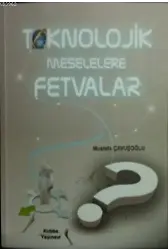 Teknolojik Meselelere Fetvalar