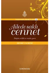 Ailede Saklı Cennet | Mehmet Ildırar