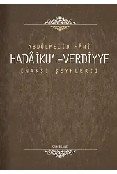 Hadaikul Verdiyye | Nakşibendi Şeyhleri | Abdülmecid Hani
