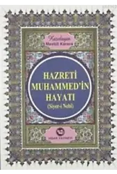 Hz. Muhammed'in Hayatı