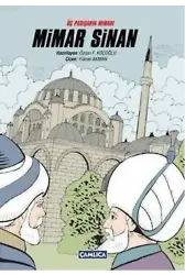 Üç Padişahın Mimarı Mimar Sinan (Ciltli)