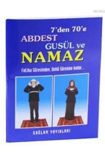 7'den 70'e Abdest Gusül ve Namaz (Kod: 013-Mini Boy); Fatiha Suresinden, Duha Suresine Kadar