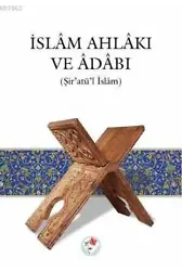 İslam Ahlakı ve Adabı (Ciltli)