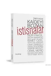 Kaideyi Bozan İstisnalar
