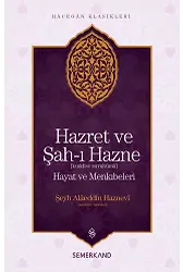 Hazret ve Şahı Hazne | Şeyh Alaeddin Haznevi