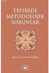 Tefsirde Metodolojik Sorunlar