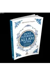 Dost İstersen Allah Yeter