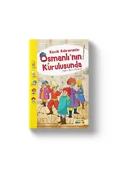 Küçük Kahramanlar Osmanlının Kuruluşunda | Yunus Emre Özsaray