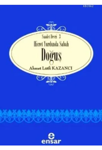 Hicret Yurdunda Sabah Doğuş
