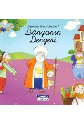 Nasreddin Hoca Fıkraları 1; Dünyanın Dengesi