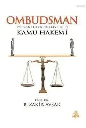 Ombudsman; İyi Yönetilen Türkiye İçin Kamu Hakemi