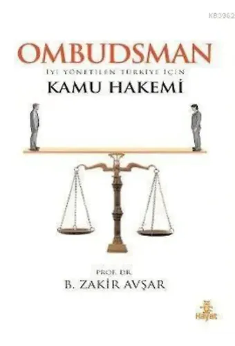 Ombudsman; İyi Yönetilen Türkiye İçin Kamu Hakemi