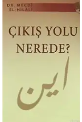 Çıkış Yolu Nerede?