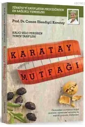 Karatay Mutfağı; Kalıcı Kilo Verdiren Yemek Tarifleri