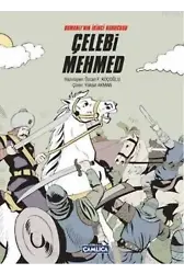Osmanlı'nın İkinci Kurucusu Çelebi Mehmed (Ciltli)