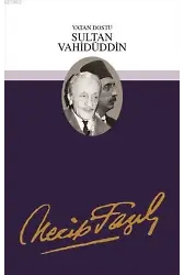 Vatan Dostu Sultan Vahidüddin