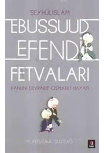 Ebussuud Efendi Fetvaları