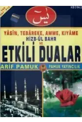 Yasin (Yasin-067); Tebareke, Amme, Kıyame, Hizbül Bahr Ve Etkili Dualar