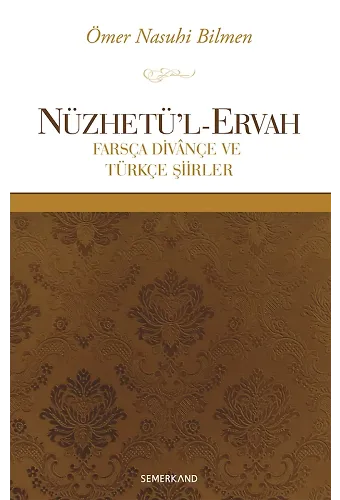 Nüzhetül Ervah | Ömer Nasuhi Bilmen