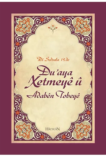 Duayaxetmeye U Adaben Tobeye