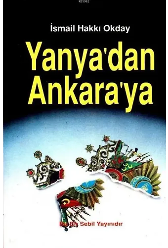 Yanya'dan Ankara'ya