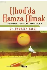 Uhud'da Hamza Olmak