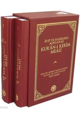 Ayet Ve Hadislerle Açıklamalı Kur'an-ı Kerim Meali (2 Cilt)