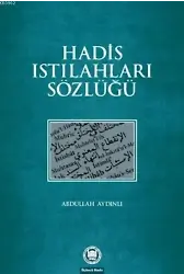 Hadis Istılahları Sözlüğü