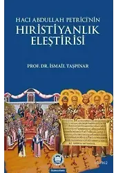Hacı Abdullah Petrici'nin Hristiyanlık Eleştirisi