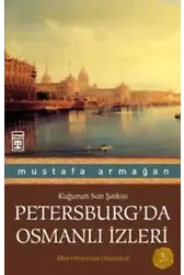 Petersburg'da Osmanlı İzleri