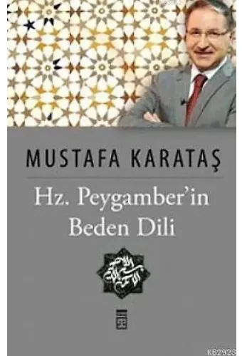 Peygamberimizin Beden Dili