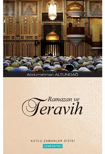 Ramazan ve Teravih | Abdurrahman Altundağ