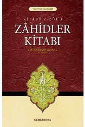 Zahidler Kitabı | Veki B.Cerrah Er-Ruasi
