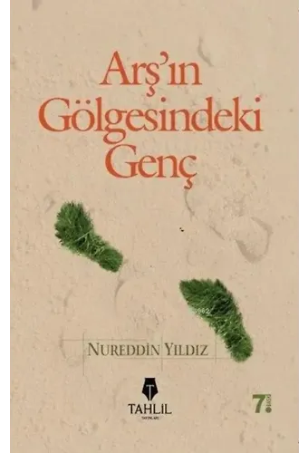 Arş'ın Gölgesindeki Genç