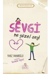 Sevgi Ne Güzel Şey