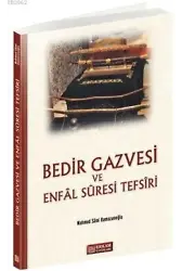 Bedir Gazvesi ve Enfal Suresi Tefsiri - Mahmud Sami Ramazanoğlu