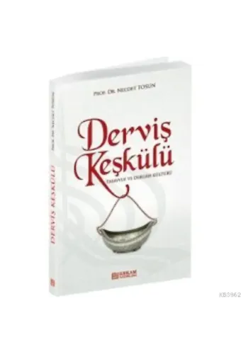 Derviş Keşkülü - Prof. Dr. Necdet Tosun