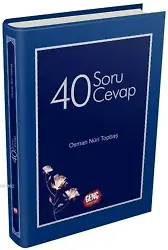 40 Soru 40 Cevap - Osman Nuri Topbaş