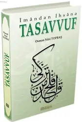 İmandan İhsana Tasavvuf - Osman Nuri Topbaş