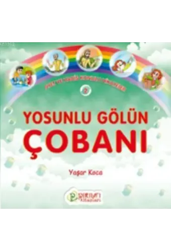 Yosunlu Gölün Çobanı - Yaşar Koca