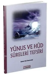 Yunus ve Hud Sureleri Tefsiri - Mahmud Sami Ramazanoğlu