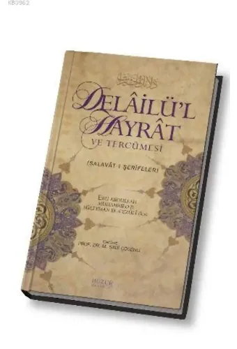 Delailü'l Hayrat ve Tercümesi; Salavat-ı Şerifeler