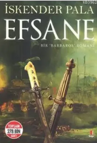 Efsane; Bir Barbaros Romanı
