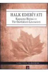 Halk Edebiyatı (Ciltli); Kapsamı-Biçimi ve Tür Özellikleri-Literatürü