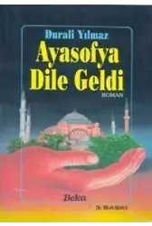 Ayasofya Dile Geldi